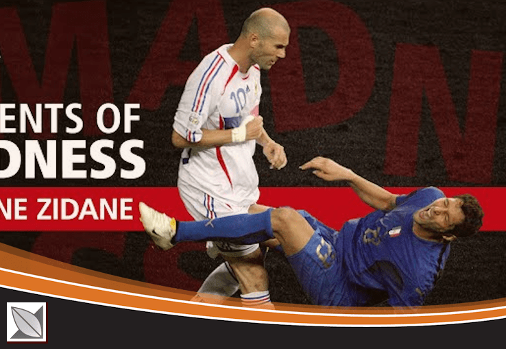 A Moment of Madness: Zidane Headbutt in the 2006 World Cup Final